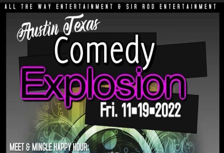 More Info for THE AUSTIN TEXAS COMEDY EXPLOSION